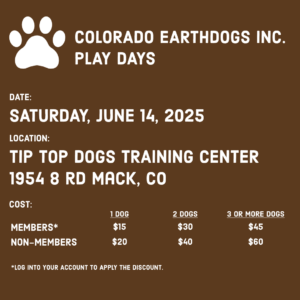 Saturday June 14 Play Days at Tip Top Dogs Training Center Mack, CO