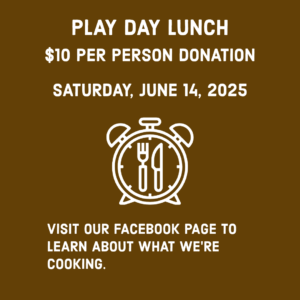 June 14, 2025, $10 donation lunch. Visit our Facebook page to learn about what we're cooking.